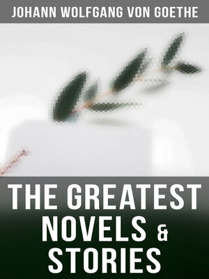 cover image of The Greatest Novels & Stories